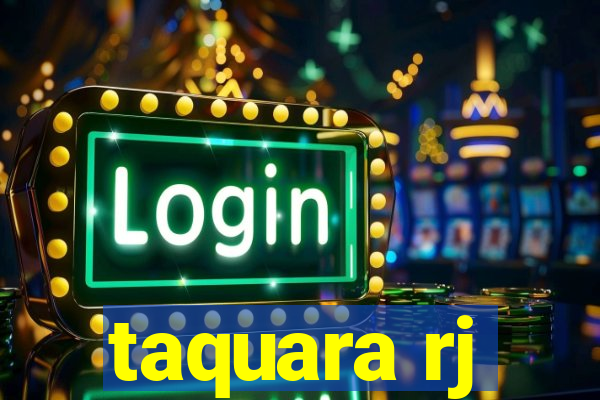 taquara rj